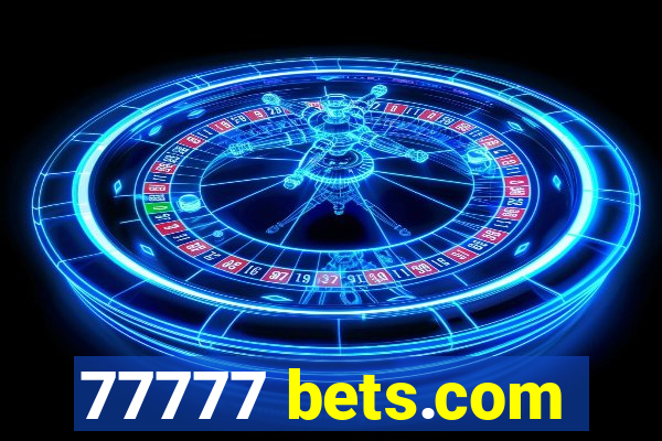 77777 bets.com